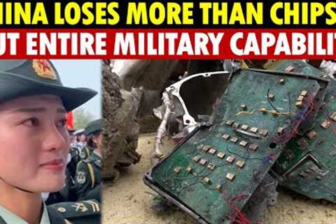 US-China Chip War: China Loses More Than Chips, but Entire Military Capability