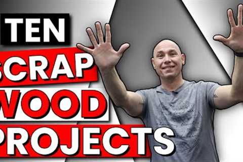 10 AMAZING Scrap Wood Project Ideas | Beginner Woodworking Projects