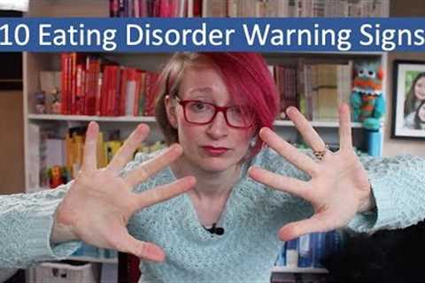 Eating Disorders: 10 warning signs you should look out for