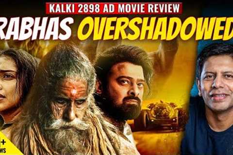 Kalki 2898 AD Movie Review | India’s Best Sci-Fi Movie Ever?? | Akash Banerjee