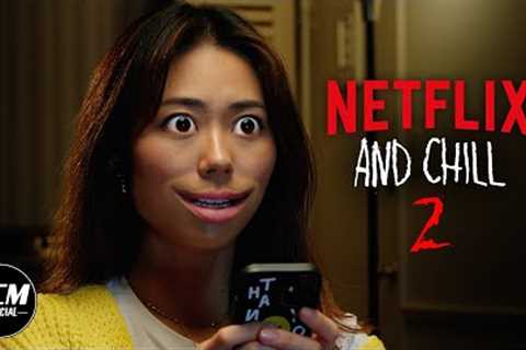 Netflix and Chill 2 | Short Horror Film