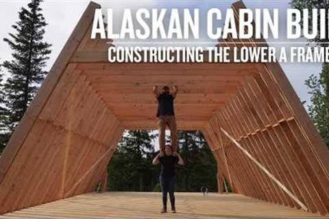 Off-Grid Cabin Build | Constructing the Lower A-Frames