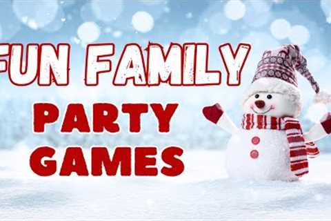 EPIC FAMILY PARTY CHRISTMAS GAMES! FUN TRADITIONS FOR ALL AGES!