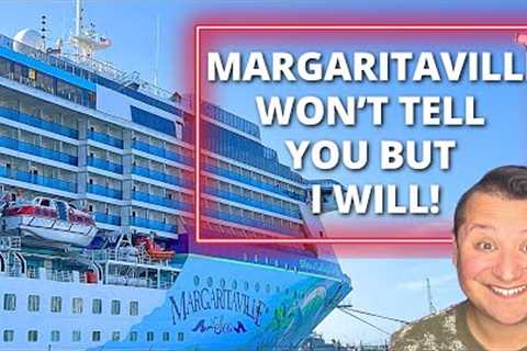 Things Cruisers MUST know before trying Margaritaville at Sea Cruises