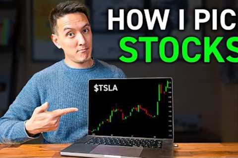 How I Pick Stocks: Investing for Beginners (Financial Advisor Explains)