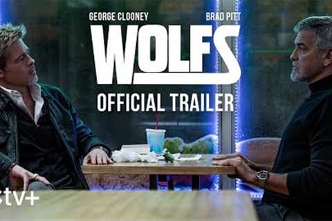 WOLFS — Official Trailer | Apple TV+