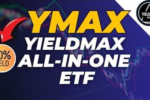 YMAX: The “ALL in ONE” Yieldmax ETF | 40%+ Yield with Outstanding Total Returns!