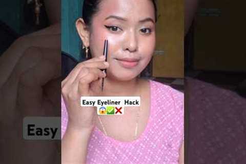 Easy Eyeliner Hack Working ✅️😱❌️ #makeup #treandinghacks #makeuphacks #viralhacks #shorts #hacks