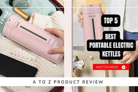 Best Portable Electric Kettles On Amazon / Top 5 Product ( Reviewed &amp; Tested )