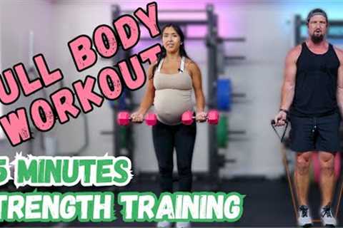 Full Body Strength Training Workout - 25 Minutes