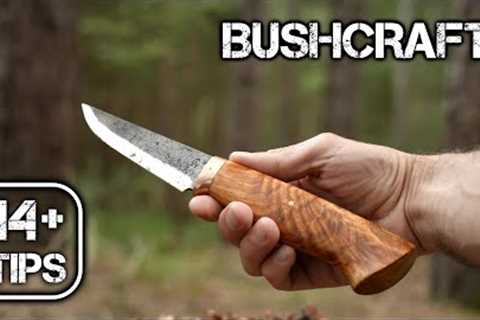 14+ Bushcraft Skills: Survival Tips with Fire, Knife, Saw