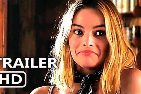 DUNDEE Official Trailer # 2 (2018) Margot Robbie, Hugh Jackman New Comedy Movie HD