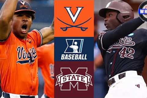 #12 Virginia vs Mississippi State | Regional Final | 2024 College Baseball Highlights
