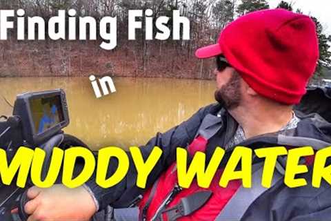 bass fishing - How to Find Fish when the Water is Muddy