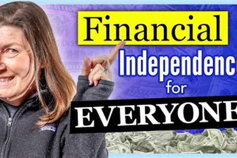 The Financial Independence Plan Anyone Can Use to Retire Early