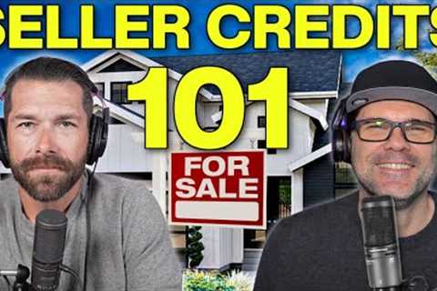 How To Use Seller Credit's When Buying A House in 2023