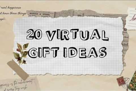 20 Online gift ideas | Virtual surprise | Digital gifts | Long distance gifts