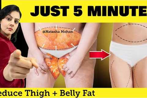 Just 5 Minutes BELLY FAT &amp; THIGH Workout For Quick Weight Loss At Home - Easy Standing Exercise