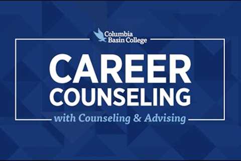 Career Counseling with Counseling &amp; Advising