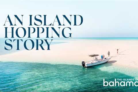 An Island Hopping Story - Eleuthera and Harbour Island