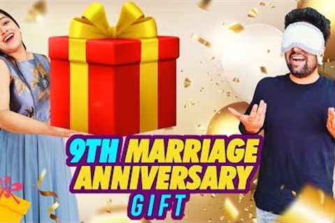 I Gave Him 9th Marriage Anniversary Gift🎁 Finally He Was Happy @MrMrsPrinceBenatural..