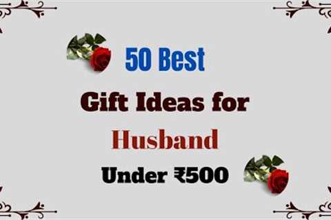 TOP 50 Best Gifts For Husband Under ₹500 | Birthday/Anniversary Gifts for Husband @RealGiftsHub