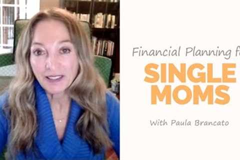Financial Planning for Single Moms