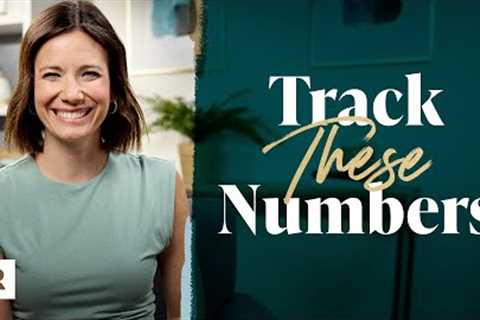 5 Numbers You Must Track to Build Wealth