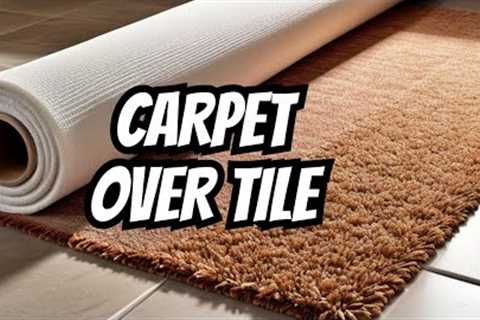 Step-by-step guide: Easy carpet installation over ceramic tile