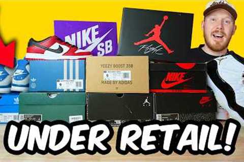 Top 10 Sneakers For UNDER RETAIL