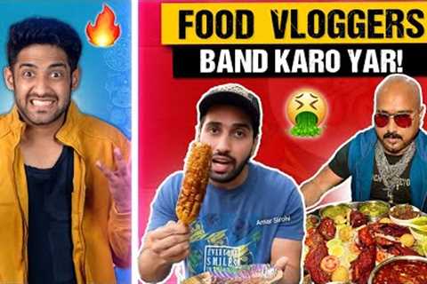 VIRAL INDIAN FOOD VLOGGERS ROAST! 🤮 (PLZ STOP)