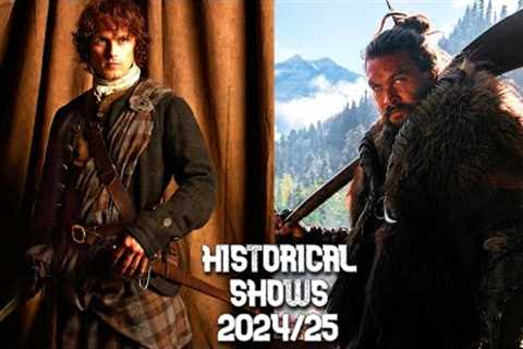Top 10 Upcoming Historical TV Shows 2024/2025