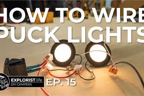 How To Install Puck Lights | Interior Van Lighting Made Easy! (FULL TUTORIAL)