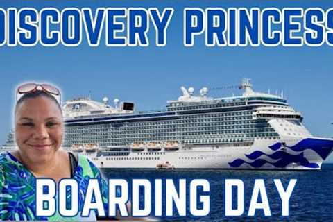 Discovery Princess- Spending my 50th CRUISE onboard Princess Cruises! EMBARKATION DAY!