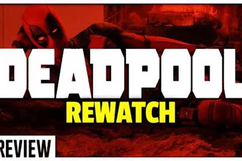Deadpool Rewatch - Every Marvel Movie Ranked &amp; Recapped - In Review