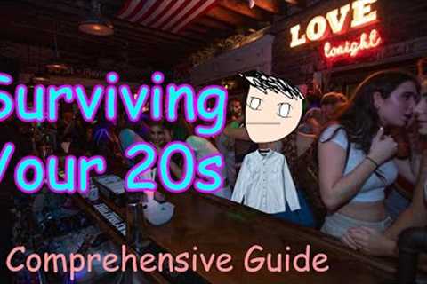 The Complete Guide to Your 20s
