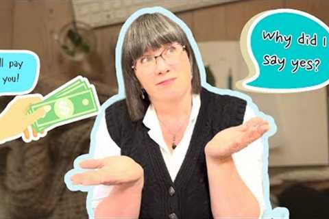 I Agreed to Knit for Money (and Immediately Regretted It)!