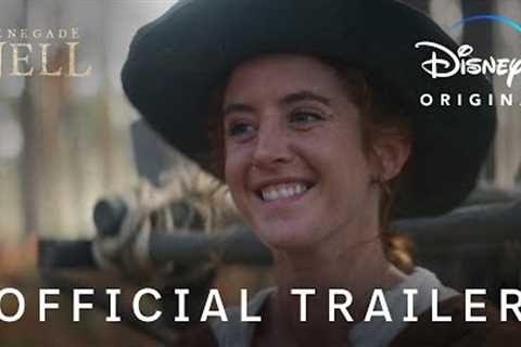 Renegade Nell | Official Trailer | Disney+