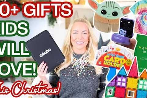 50+ Gifts Your Kids Will LOVE This Christmas! ULTIMATE Kids Gift Guide 2023. What I've Got My Kids