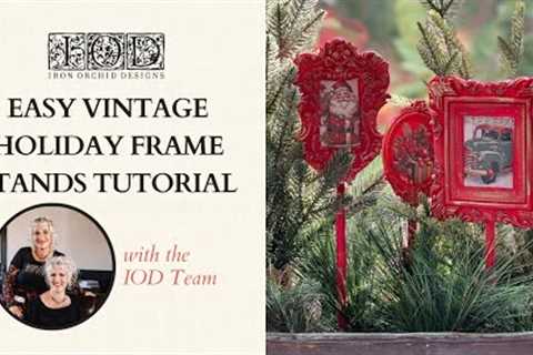 Easy Vintage Holiday Frame Stands Tutorial