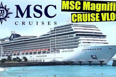 MSC Magnifica 2024 Cruise Vlog with Molly &amp; The Legend