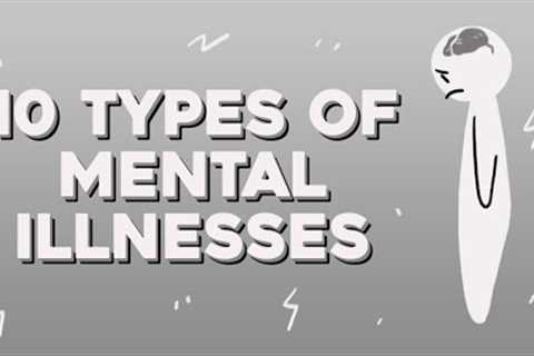 10 Common Mental Illnesses Crash Course