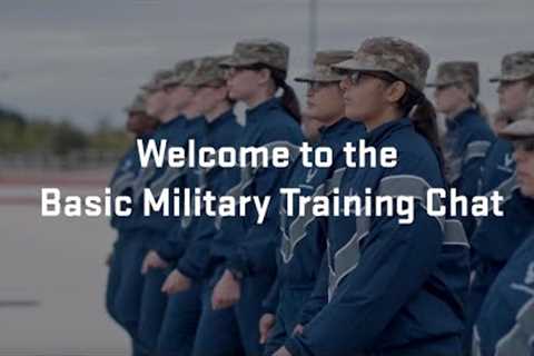 Career Chat for Basic Military Training