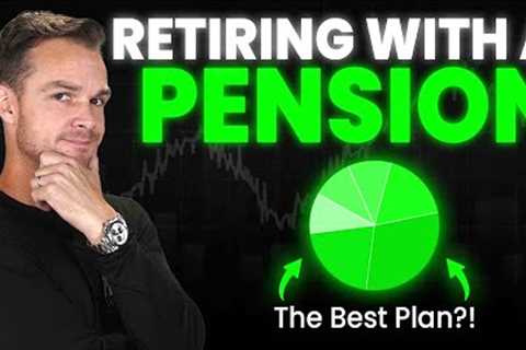 Best Retirement Plan With A Pension