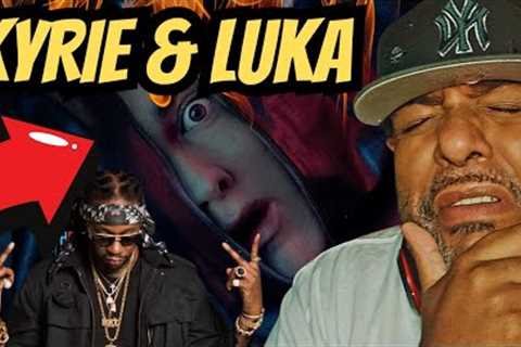 LATENIGHT W VIBE | TDOSS -Eminem - Kyrie &amp; Luka (feat. 2 Chainz)| REACTION!!!!