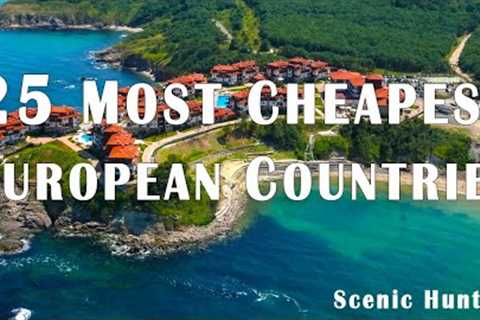 25 Best Cheapest Countries To Visit In Europe 2024 | Travel Guide 2024