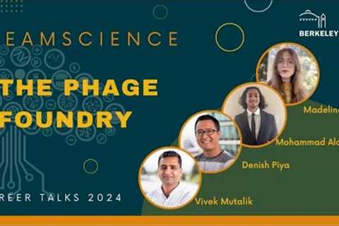 2024 Summer Career Talk: The Phage Foundry
