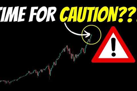 Is it time to be CAUTIOUS in the stock market?... This is BIG!