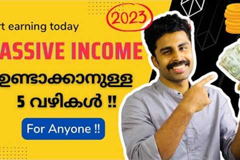 5 PASSIVE INCOME Ideas for Anyone (💯 working!!! ) |  Malayalam | Naisam Puthikadavan