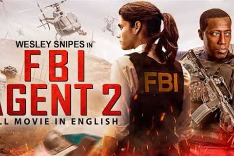 FBI AGENT 2 - Wesley Snipes Superhit Hollywood English Action Thriller Full Movie | English Movies